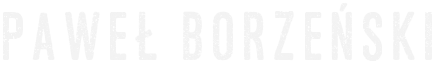 Paweł Borzeński Paweł Borzeński